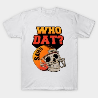 WHO DAT T-Shirt